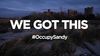We Got This (Occupy Sandy)