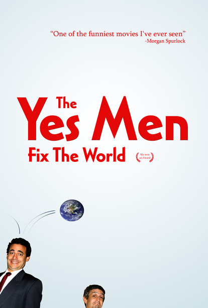 The Yesmen Fix the World (another poster)