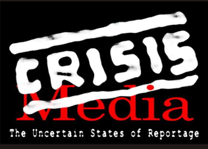 Crisis / Media