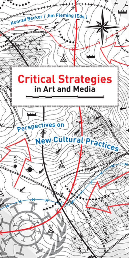 Critical Strategies in Art and Media