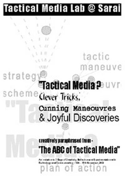 Tactical Media Lab @ Sarai
